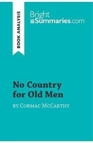 No Country for Old Men by Cormac McCarthy (Book Analysis)