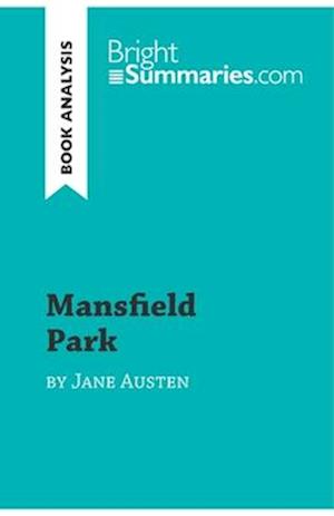 Mansfield Park by Jane Austen (Book Analysis)