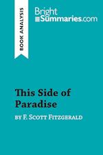 This Side of Paradise by F. Scott Fitzgerald (Book Analysis)