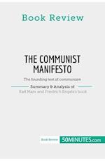 Book Review: The Communist Manifesto by Karl Marx and Friedrich Engels