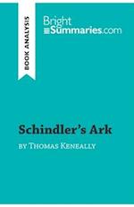 Schindler's Ark by Thomas Keneally (Book Analysis)