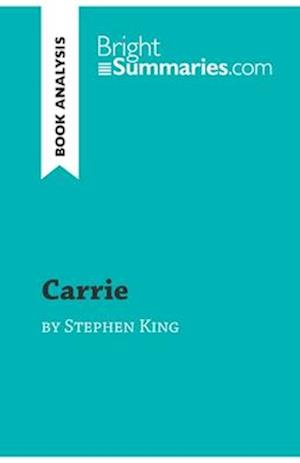 Carrie by Stephen King (Book Analysis)