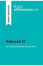 Edward II by Christopher Marlowe (Book Analysis)