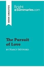 The Pursuit of Love by Nancy Mitford (Book Analysis)