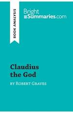 Claudius the God by Robert Graves (Book Analysis)