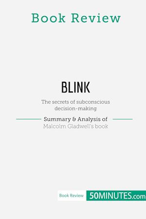 Book Review: Blink by Malcolm Gladwell