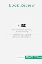 Book Review: Blink by Malcolm Gladwell