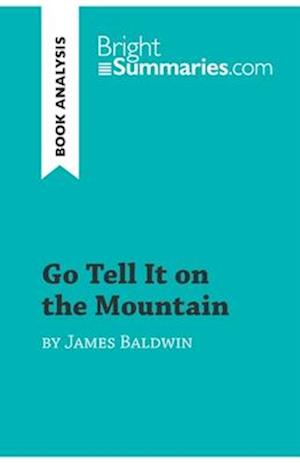 Go Tell It on the Mountain by James Baldwin (Book Analysis)