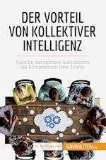 Der Vorteil von kollektiver Intelligenz