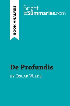 De Profundis by Oscar Wilde (Book Analysis)