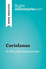 Coriolanus by William Shakespeare (Book Analysis)