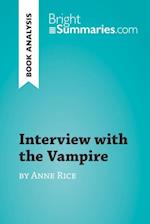 Interview with the Vampire by Anne Rice (Book Analysis)