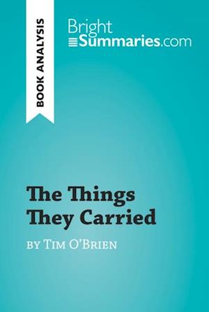 Things They Carried by Tim O'Brien (Book Analysis)