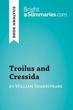 Troilus and Cressida by William Shakespeare (Book Analysis)