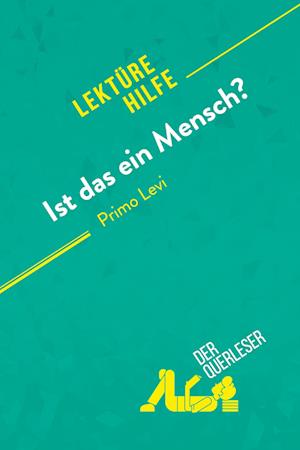 Ist das ein Mensch? von Primo Levi (Lektürehilfe)