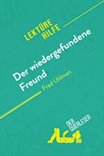 Der wiedergefundene Freund von Fred Uhlman (Lektürehilfe)