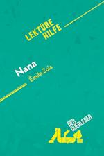 Nana von Émile Zola (Lektürehilfe)