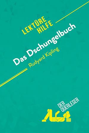 Das Dschungelbuch von Rudyard Kipling (Lektürehilfe)