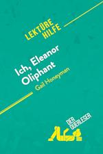 Ich, Eleanor Oliphant von Gail Honeyman (Lektürehilfe)