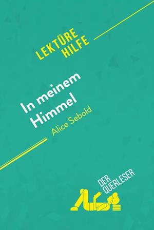 In meinem Himmel von Alice Sebold (Lektürehilfe)