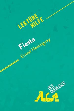 Fiesta von Ernest Hemingway (Lektürehilfe)