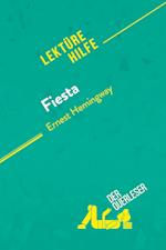 Fiesta von Ernest Hemingway (Lektürehilfe)