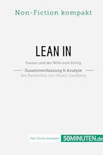 Lean In. Zusammenfassung & Analyse des Bestsellers von Sheryl Sandberg