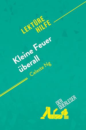 Kleine Feuer überall von Celeste Ng (Lektürehilfe)