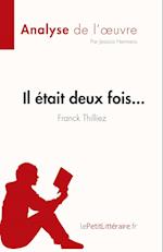 Il était deux fois... de Franck Thilliez (Analyse de l'oeuvre)