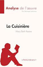 La Cuisinière de Mary Beth Keane (Analyse de l''oeuvre)