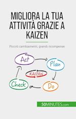 Migliora la tua attività grazie a Kaizen