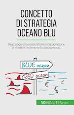 Concetto di Strategia Oceano Blu