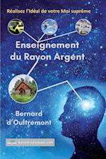 Enseignement du Rayon Argent