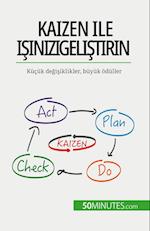 Kaizen ile i¿inizi geli¿tirin