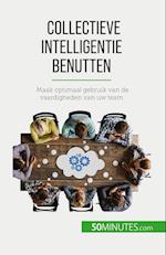 Collectieve intelligentie benutten