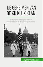 De geheimen van de Ku Klux Klan