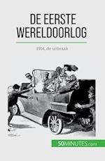 De Eerste Wereldoorlog (Volume 1)