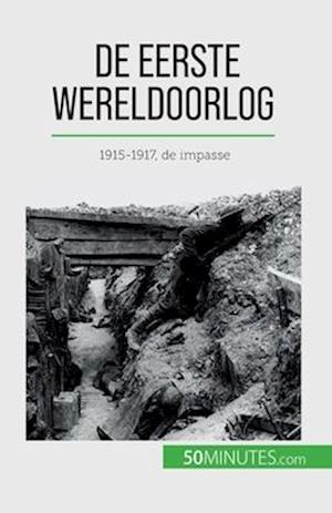 De Eerste Wereldoorlog (Volume 2)