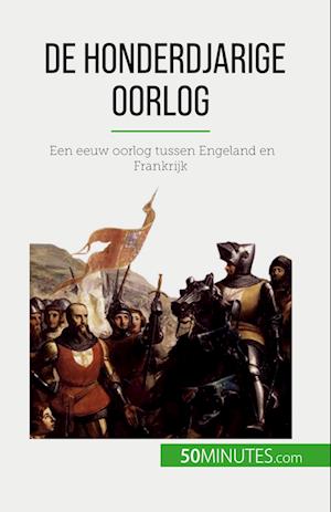 De Honderdjarige Oorlog