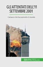 Gli attentati dell'11 settembre 2001