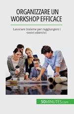 Organizzare un workshop efficace