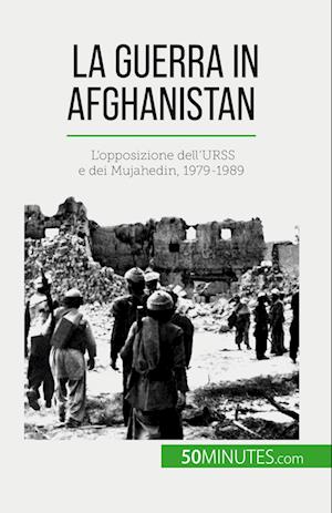 La guerra in Afghanistan