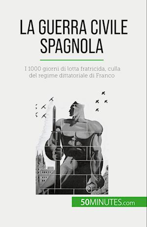 La guerra civile spagnola