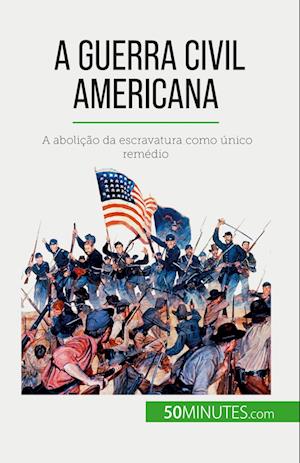 A Guerra Civil Americana