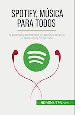 Spotify, Música para Todos