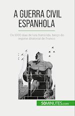 A Guerra Civil Espanhola