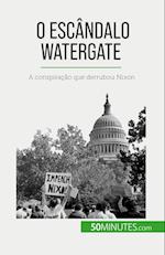 O escândalo Watergate