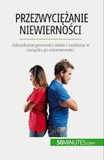 Przezwyci¿¿anie niewierno¿ci