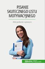 Pisanie skutecznego listu motywacyjnego