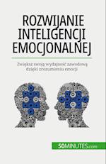 Rozwijanie inteligencji emocjonalnej